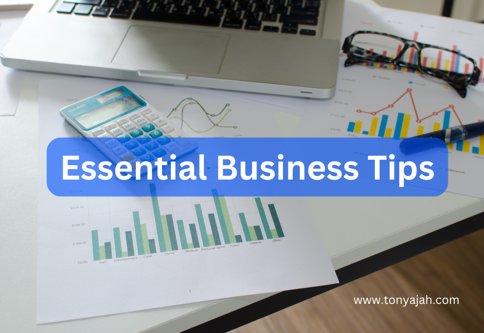 Essential Business Tips